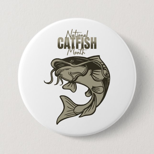 National Catfish Month Button (Front)