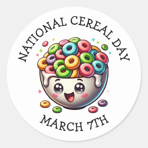 National Cereal Day March 7th Classic Round Sticker