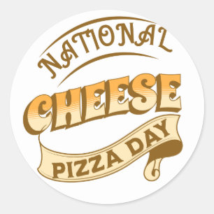 National Cheese Pizza Day Sign Sticker