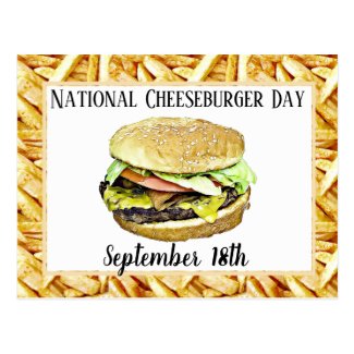 National Cheeseburger Day September 18th Postcard