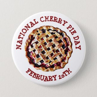 National Cherry Pie Day February 20th Button 