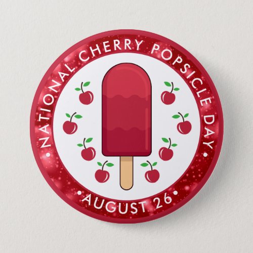 National Cherry Popsicle Day Button