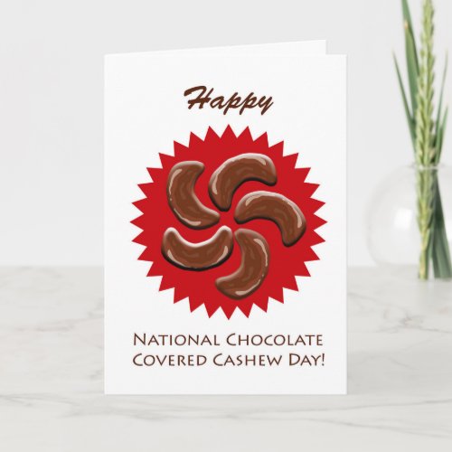 National Chocolate Covered Cashew Day Nuts Card