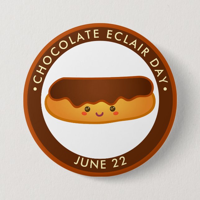 National Chocolate Eclair Day, kawaii eclair Button (Front)