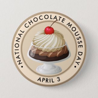 National Chocolate Mousse Day Button