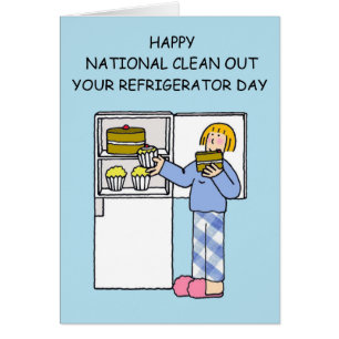 National Clean Out Your Refrigerator Day November Cards
