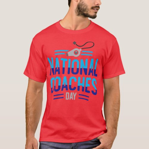 National Coaches Day October T_Shirt