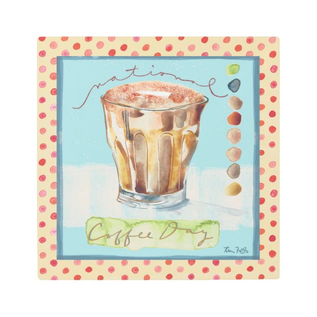 National Coffee Day Metal Wall Art (Front)