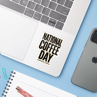 National Coffee Day Powered by Caffeine Vinyl Sticker