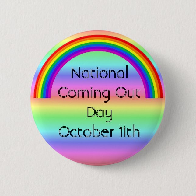 National Coming Out Day October 11th Button (Front)