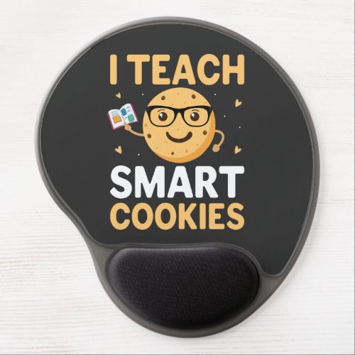 National Cookie Day I teach Smart Cookies Gel Mouse Pad
