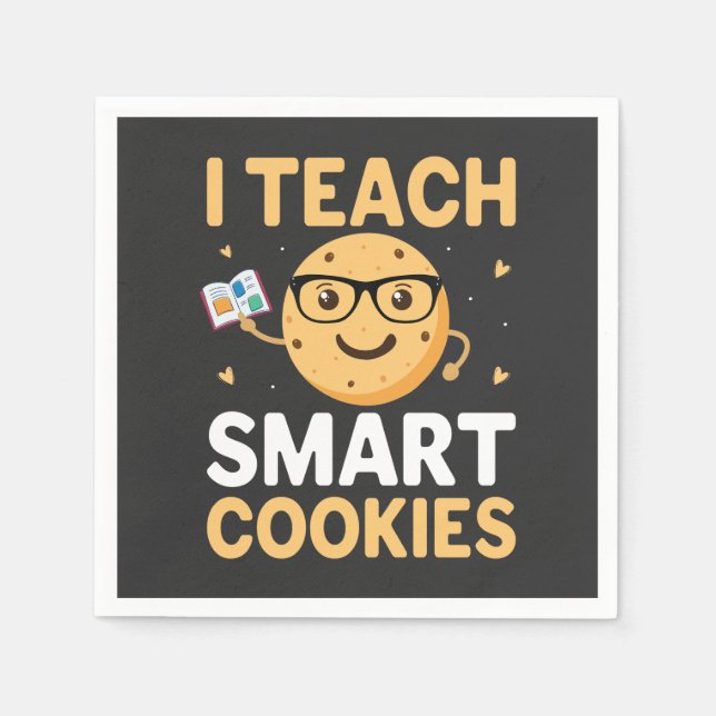 National Cookie Day, I teach Smart Cookies Napkins (Front)