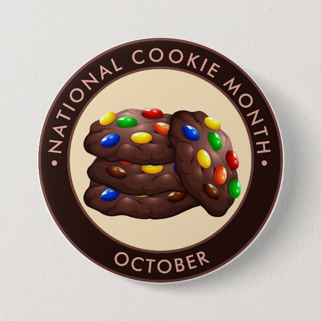 National Cookie Month, chocolate cookies candy Button (Front)
