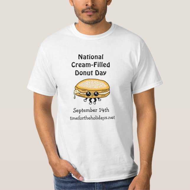 National Cream-Filled Donut Day - September 14th  T-Shirt (Front)