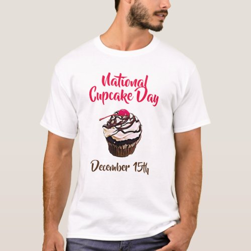 National Cupcake Day December 15th Shirt