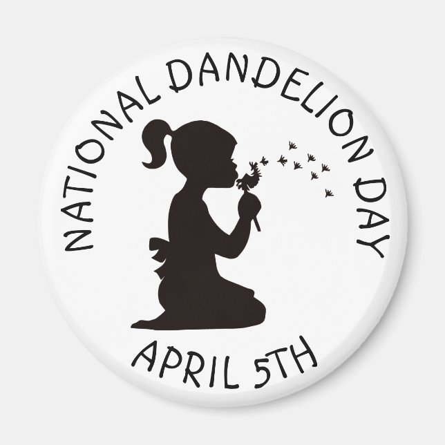 National Dandelion Day April 5th Magnet (Front)