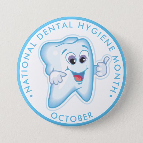 National Dental Hygiene Month Happy Tooth Button