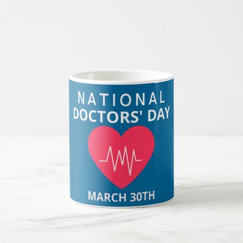 National Doctors Day Coffee Mug