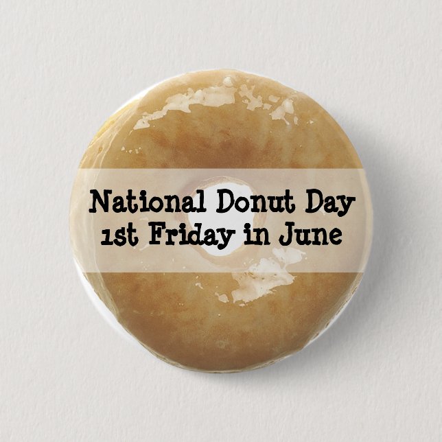 National Donut Day June Food Holidays Button (Front)