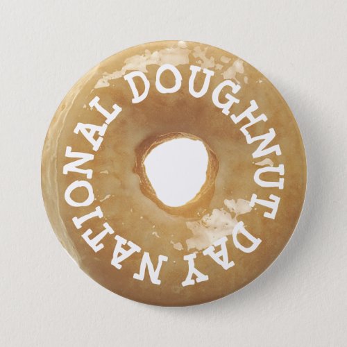 National Doughnut Day Glazed Donut Doughnut Button