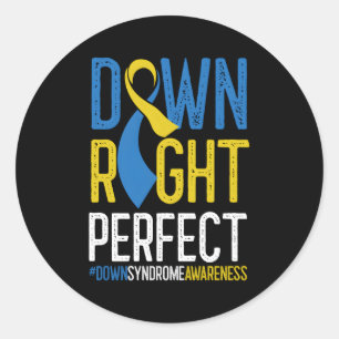 National Down Syndrome Awareness Down Right Perfec Classic Round Sticker
