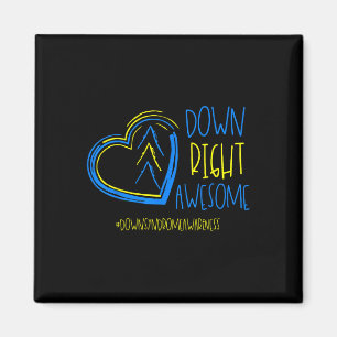 National Down Syndrome Awareness Month Down Right  Magnet