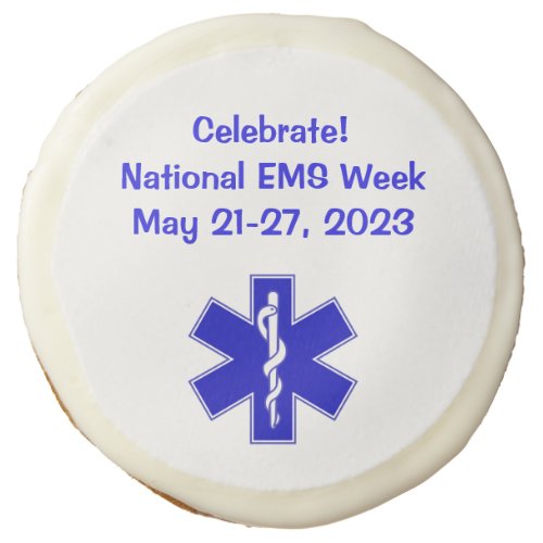 National EMS Week 2023  Sugar Cookie