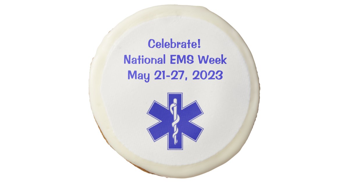 National EMS Week 2023 Sugar Cookie Zazzle