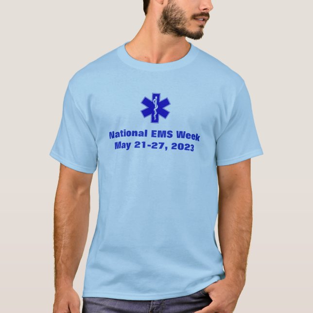 National EMS Week 2023 T-Shirt (Front)