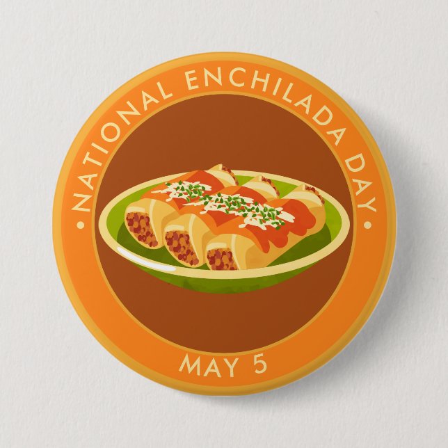 National Enchilada Day Button (Front)
