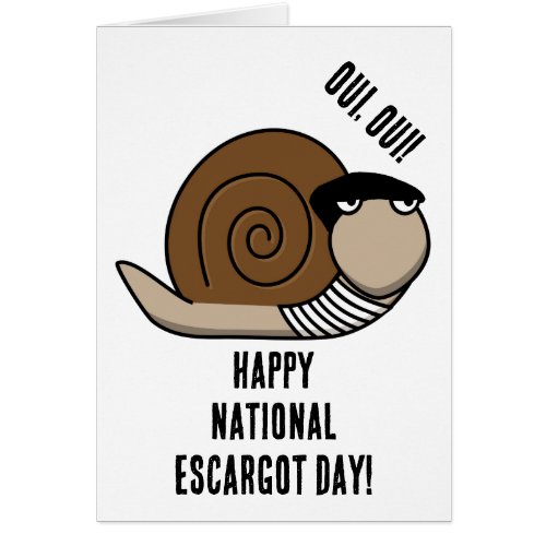 National Escargot Day Card
