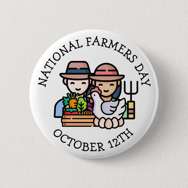 National Farmers Day is October 12th Button (Front)