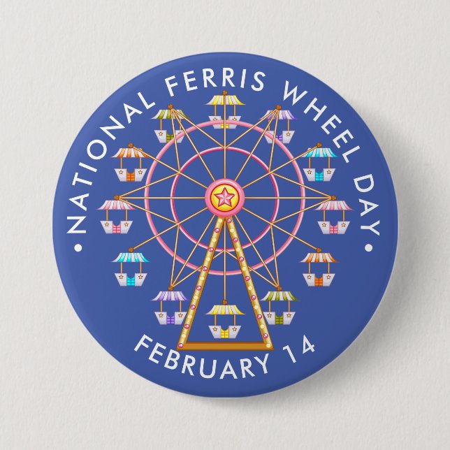 National Ferris Wheel Day Button (Front)