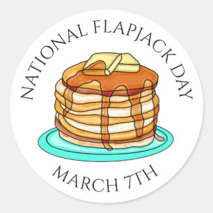 National Flapjack Day March 7th Classic Round Sticker
