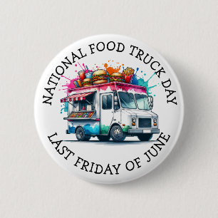National Food Truck Day Last Friday of June Button