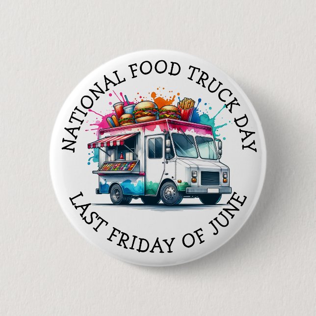 National Food Truck Day | Last Friday of June Button (Front)