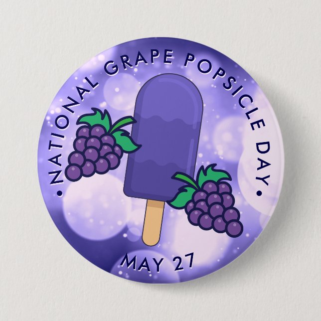National Grape Popsicle Day Button (Front)