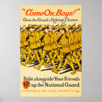 National Guard Come On Boys WWI Propaganda