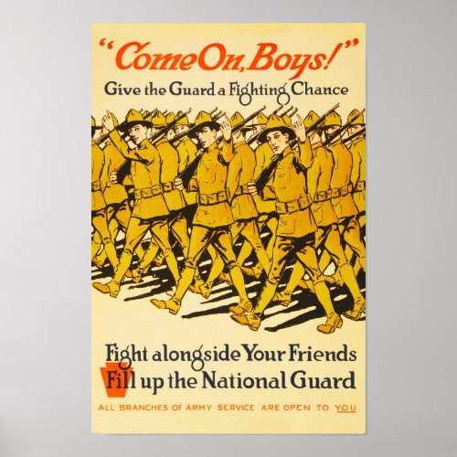 National Guard Come On Boys WWI Propaganda Poster