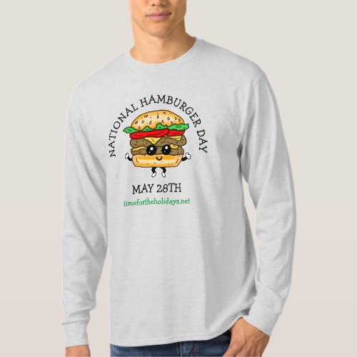 National Hamburger Day May 28th T_Shirt