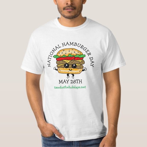 National Hamburger Day May 28th T_Shirt
