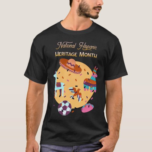 National Hispanic Heritage Month Culture T_Shirt