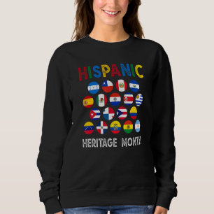 National Hispanic Heritage Month Latin Countries F Sweatshirt