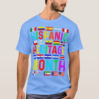 National Hispanic Heritage Month Latino All Countr T-Shirt