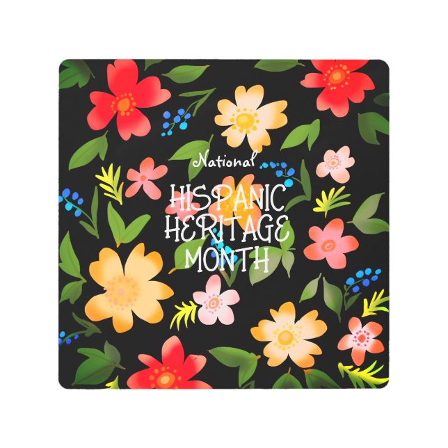 National HISPANIC HERITAGE MONTH Metal Print (Front)