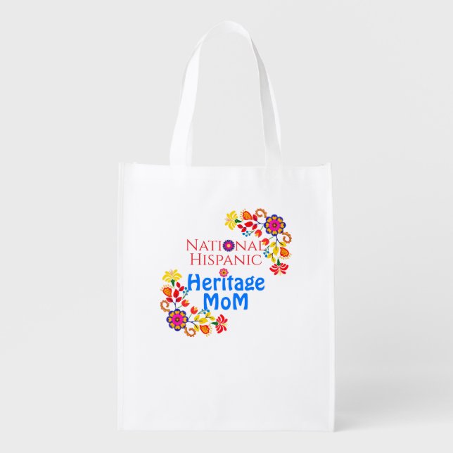 National Hispanic Heritage Month | Proud Mom Grocery Bag (Front)