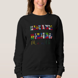 National Hispanic Heritage Month Sweatshirt