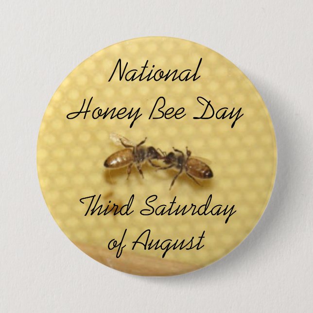 National Honey Bee Day Button (Front)