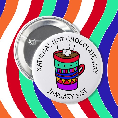 National Hot Chocolate Day January 31st Button