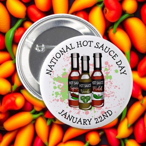 National Hot Sauce Day  January 22nd  Button